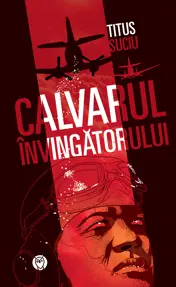 Calvarul învingatorului