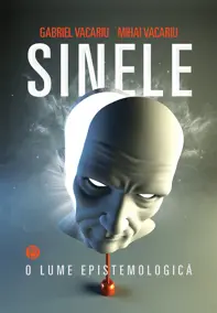 Sinele, o lume epistemologica