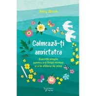 Calmeaza-ti anxietatea