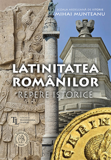Latinitatea românilor. Repere istorice