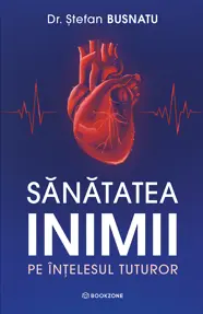 Sănătatea inimii pe înțelesul tuturor