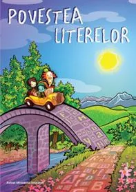 Povestea Literelor. Editia a II-a (resigilat)