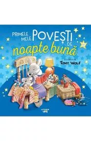 Primele mele povesti de noapte buna (resigilat)