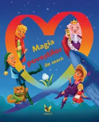 Magia povestilor de seara (resigilat)