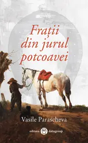 Frații din jurul potcoavei