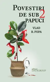 Povestiri de sub 2 papuci