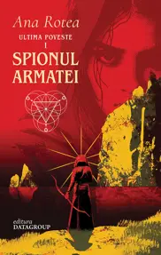 Ultima Poveste - Spionul Armatei