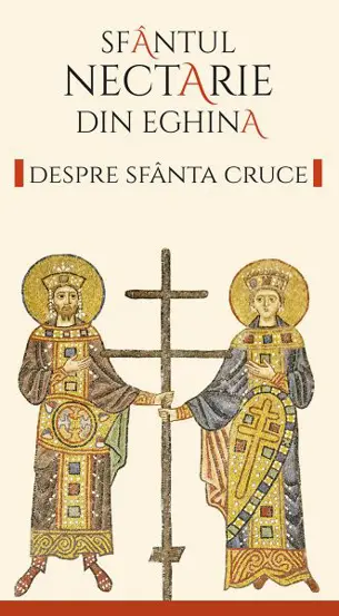 Despre Sfanta Cruce