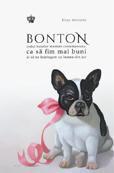 Bonton. Codul bunelor maniere contemporane