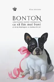 Bonton. Codul bunelor maniere contemporane
