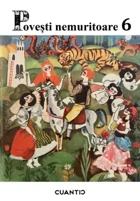 Povești nemuritoare (Vol. 6)