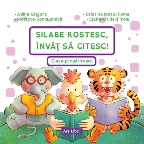 Silabe rostesc, invat sa citesc! Clasa pregatitoare