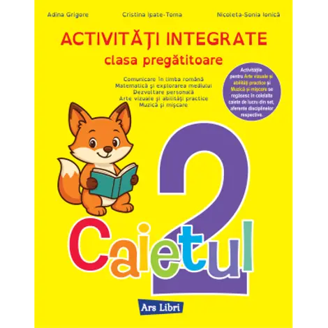 Activitati integrate - clasa pregatitoare. Caietul nr. 2