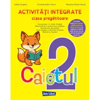 Activitati integrate - clasa pregatitoare. Caietul nr. 2