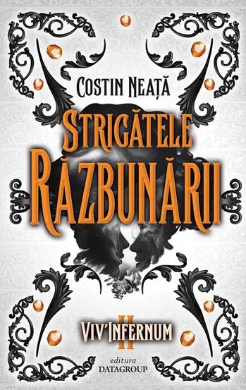 Viv-Infernum II, Strigatele Razbunarii