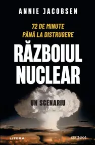 Razboiul nuclear. Un scenariu