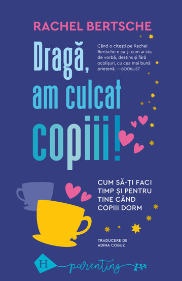 Dragă am culcat copiii (resigilat)