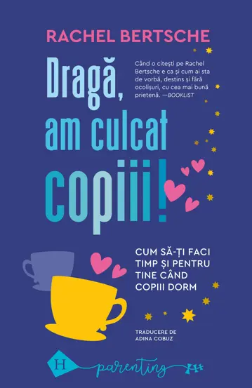 Draga, am culcat copiii (resigilat)