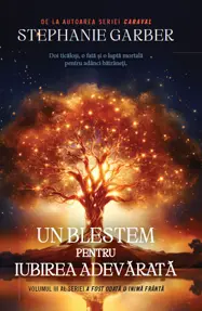 Un blestem pentru dragostea adevarata (resigilat)