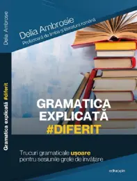 Gramatica explicata #diferit