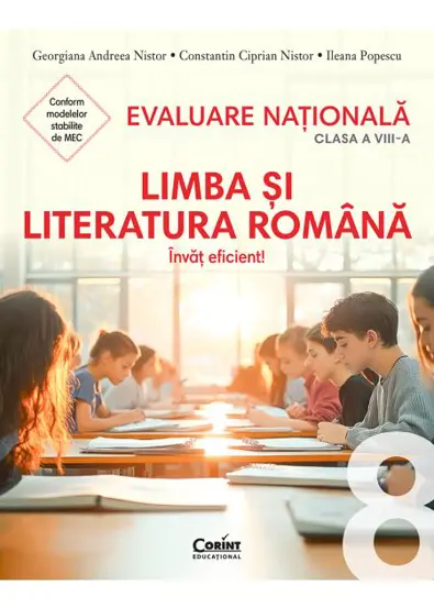 Evaluare nationala 2026. Limba si literatura romana. Invat eficient! - clasa a VIII-a