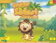 Super Safari 2. Activity Book. Limba engleza - Grupa mare + CD