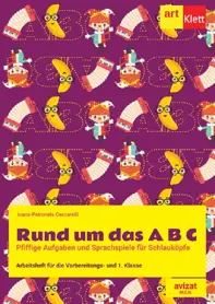 Rund um das A B C - Clasa pregatitoare, Clasa 1 - Caiet de lucru