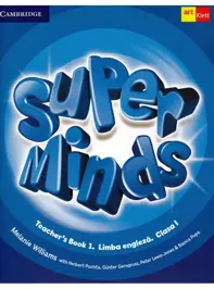 Super minds. Teachers Book 1. Limba engleza - Clasa 1