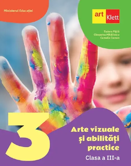 Arte vizuale si abilitati practice - Clasa 3 - Manual