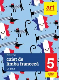 Limba franceza L1 si L2 - Clasa 5 - Caiet de lucru
