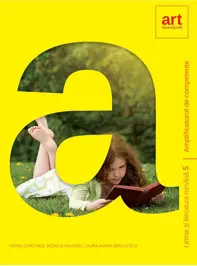 Limba si literatura romana. Amplificatorul de competente - Clasa 5