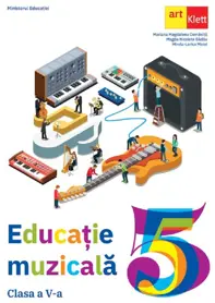 Educatie muzicala - Clasa 5 - Manual