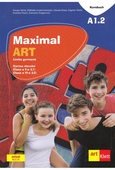 Maximal ART A1.2 - Limba germana - Clasa 5 L1 Clasa 6 L2 - Cartea elevului + CD + DVD