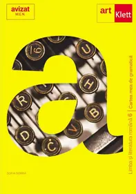 Limba romana. Cartea mea de gramatica - Clasa 6