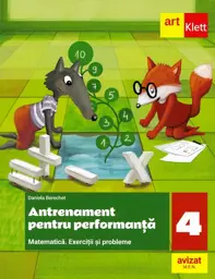 Matematica. Antrenament pentru performanta - Clasa 4