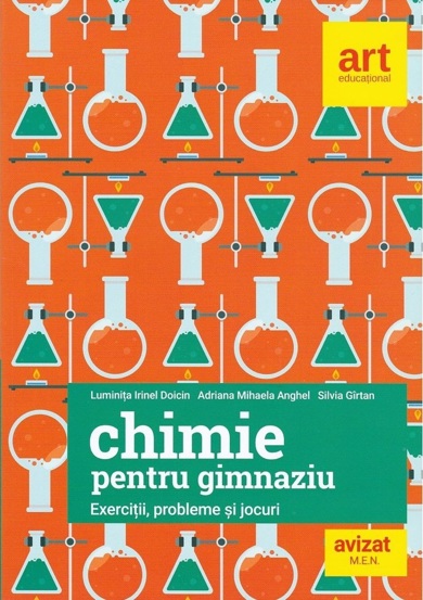 Chimie pentru gimnaziu. Exercitii probleme si jocuri