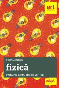 Probleme de fizica - Clasele 7-8