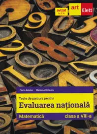 Evaluarea Nationala. Matematica - Clasa 8 - Teste de parcurs