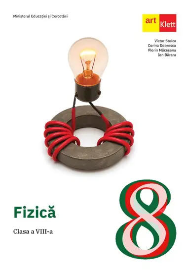 Fizica. Manual clasa a VIII-a
