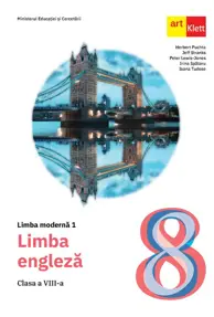 Limba engleza. Manual L1. Clasa a VIII-a