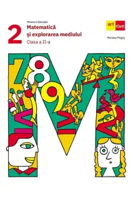 Matematica si explorarea mediului. Clasa a II-a