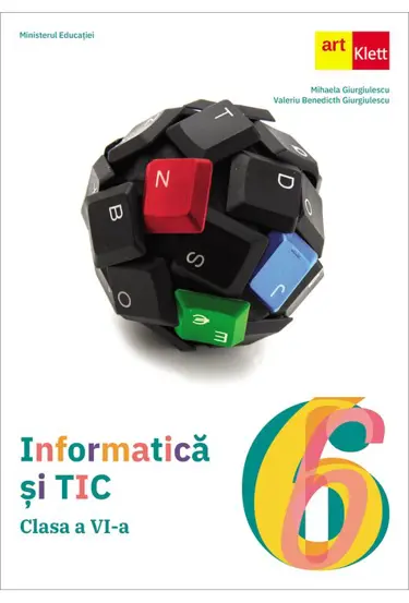Informatica si TIC. Clasa a VI-a (Manual)