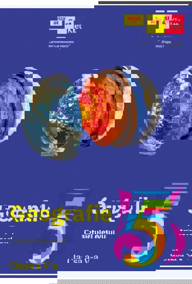 GEOGRAFIE. Caietul elevului. Clasa a V-a