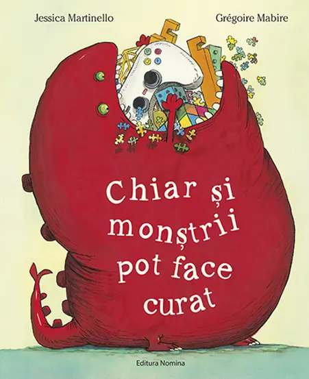 Chiar si monstrii pot face curat