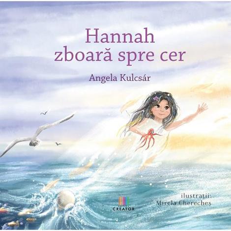 Hannah zboara spre cer
