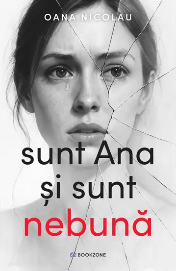 Sunt Ana si sunt nebuna (cu autograf)