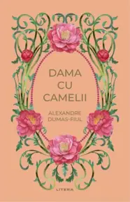 Dama cu camelii (vol. 40)