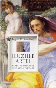 Iluziile artei. Ferestre deschise spre alta realitate