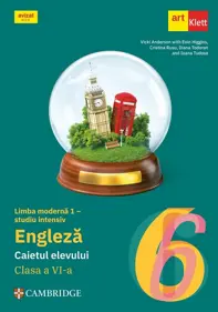 Limba engleza. Limba moderna 1 studiu intensiv - Clasa 6 - Caietul elevului