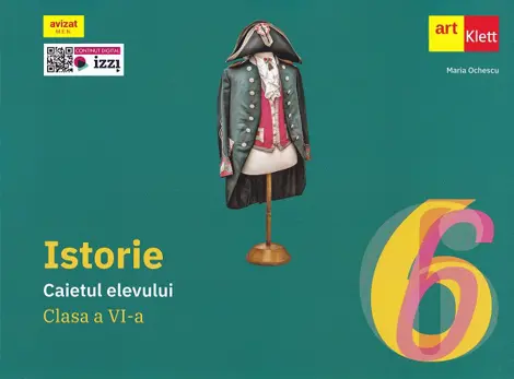Istorie - Clasa 6 - Caietul elevului